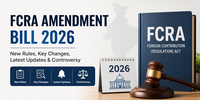 FCRA Amendment Bill 2026